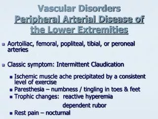 Vascular Disorders Peripheral Arterial Disease of the Lower Extremities