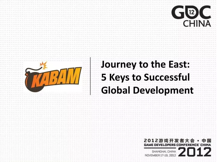 journey to the east 5 keys to successful global development