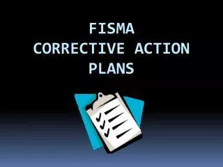 FISMA Corrective action plans