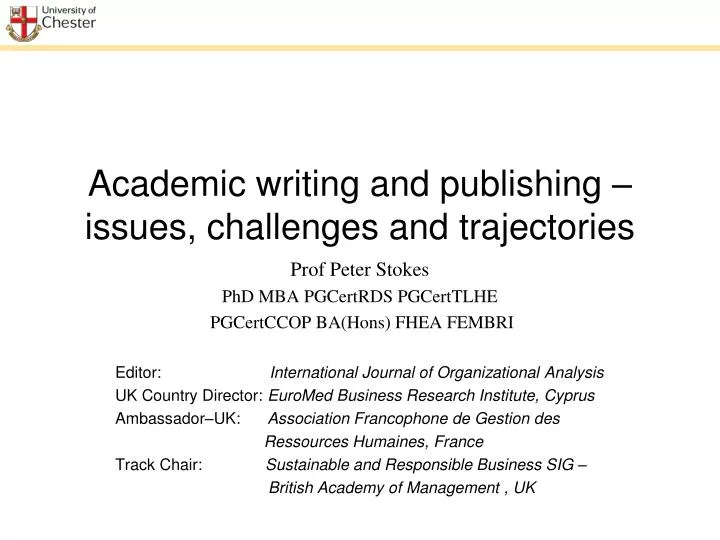 academic writing and publishing issues challenges and trajectories