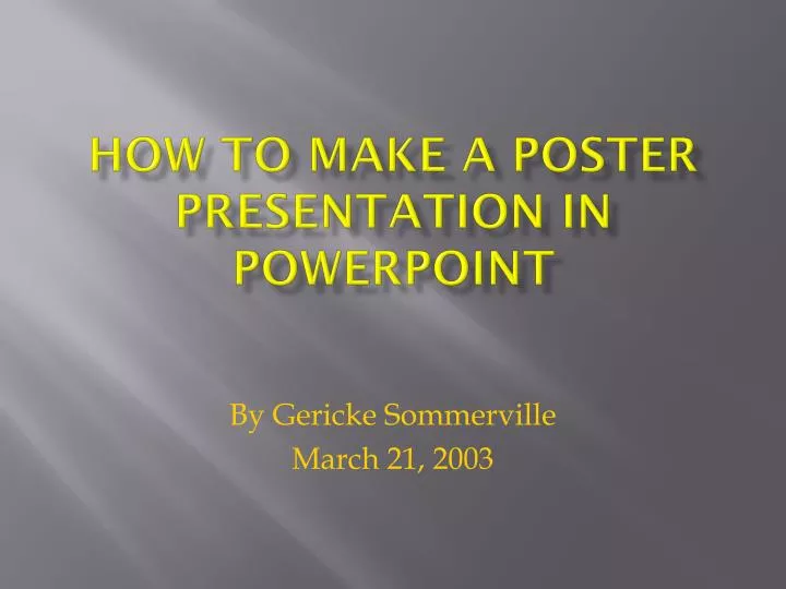 how to make a poster presentation in powerpoint