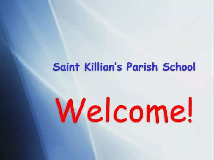 saint killian s parish school