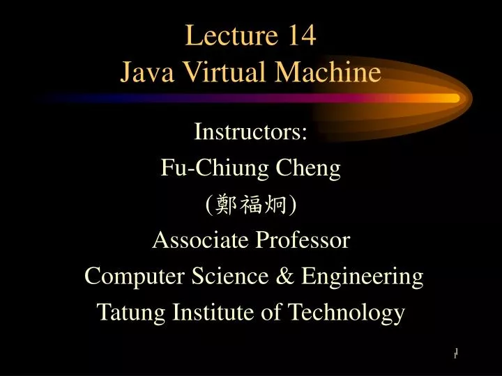 lecture 14 java virtual machine