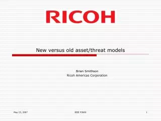 New versus old asset/threat models