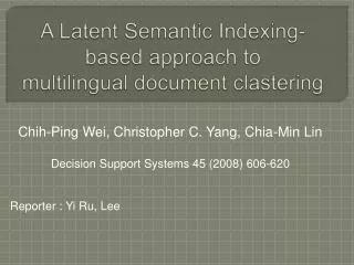 A Latent Semantic Indexing-based approach to multilingual document clastering