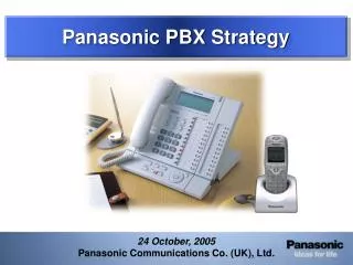 Panasonic PBX Strategy