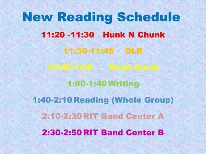 new reading schedule