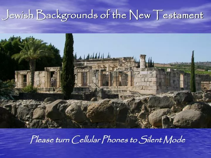 jewish backgrounds of the new testament