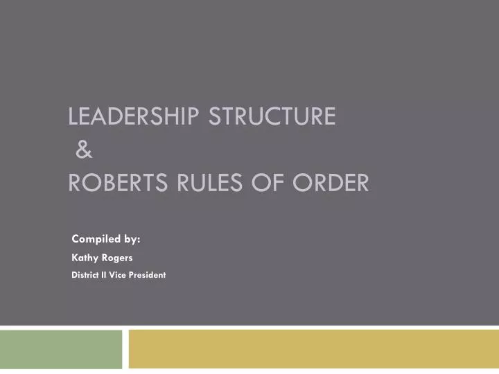 leadership structure roberts rules of order