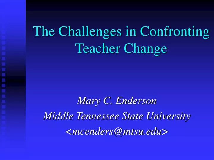 the challenges in confronting teacher change