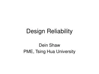 Design Reliability