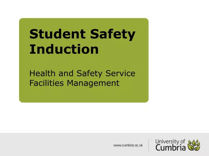 student safety induction health and safety service facilities management