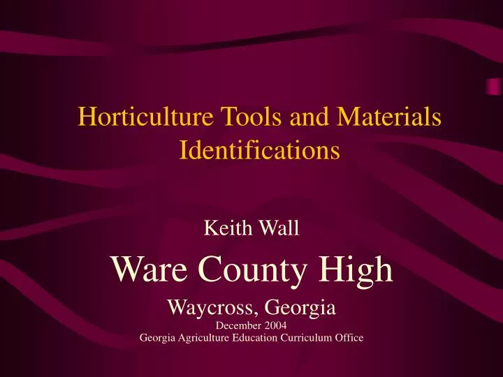 horticulture tools and materials identifications