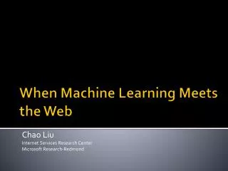 When Machine Learning Meets the Web