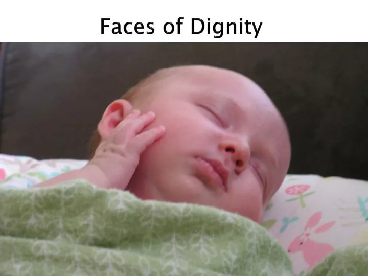 faces of dignity