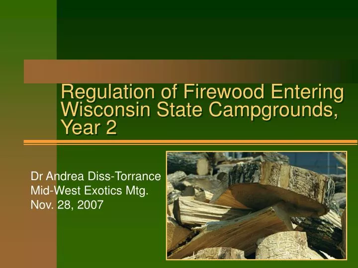 regulation of firewood entering wisconsin state campgrounds year 2
