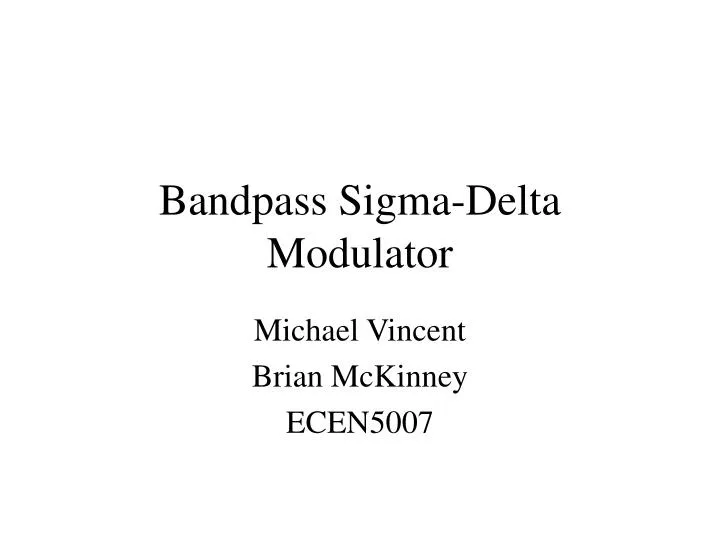 bandpass sigma delta modulator