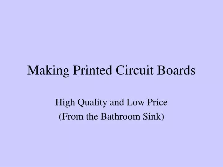making printed circuit boards