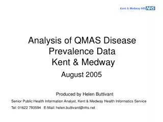 Analysis of QMAS Disease Prevalence Data Kent &amp; Medway