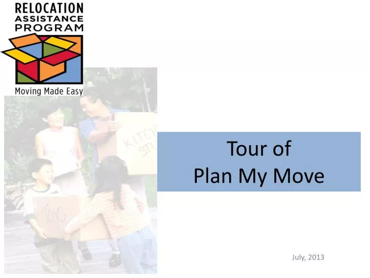 tour of plan my move