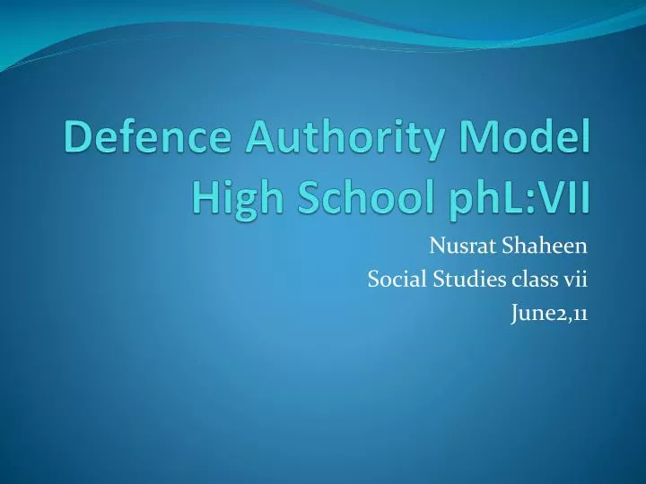 defence authority model high school phl vii