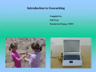 Introduction to Geocaching