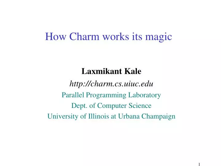how charm works its magic