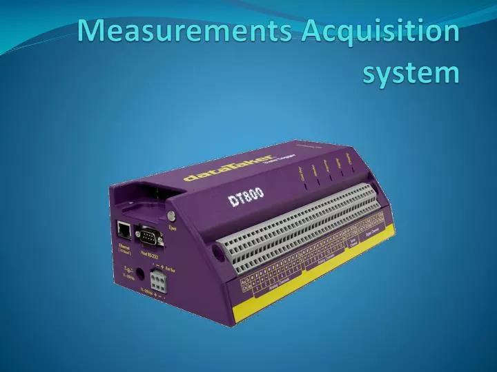 measurements acquisition system
