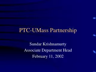PTC-UMass Partnership