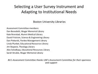 Selecting a User Survey Instrument and Adapting to Institutional Needs