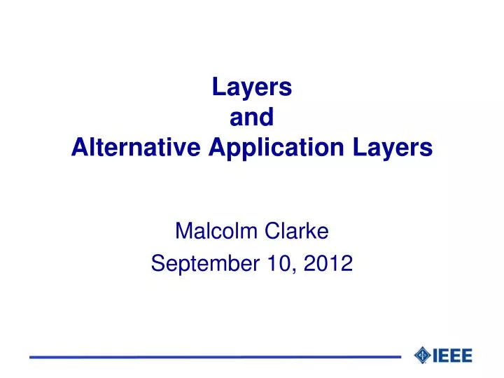 layers and alternative application layers