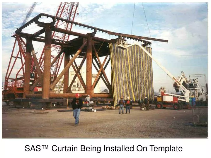 sas curtain being installed on template