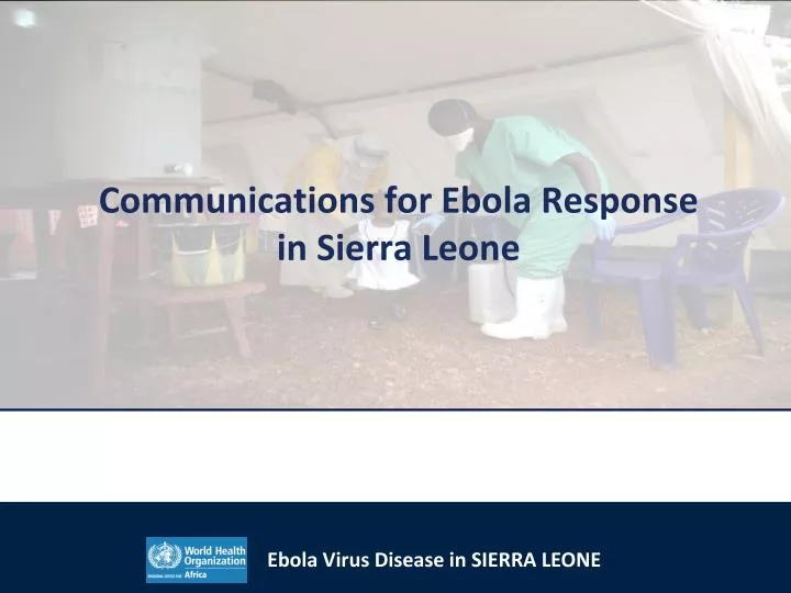 communications for ebola response in sierra leone
