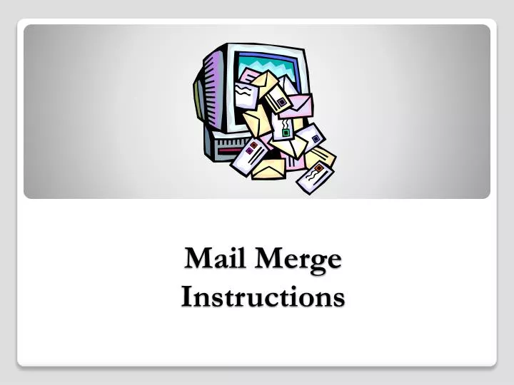 mail merge instructions