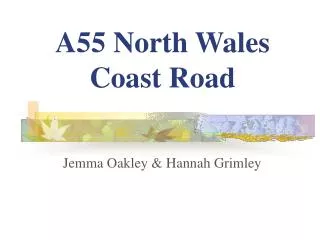 A55 North Wales Coast Road
