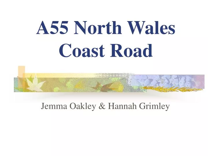 a55 north wales coast road