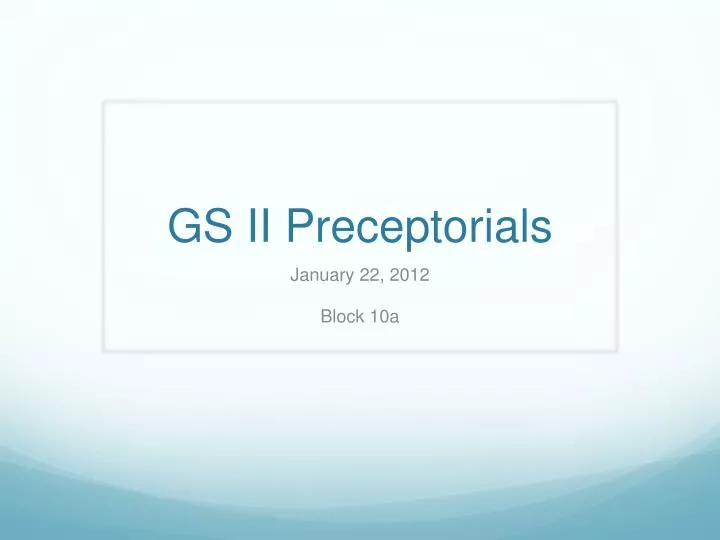 gs ii preceptorials