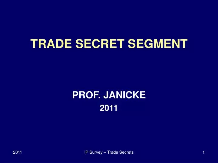 trade secret segment