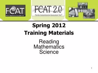 Spring 2012 Training Materials