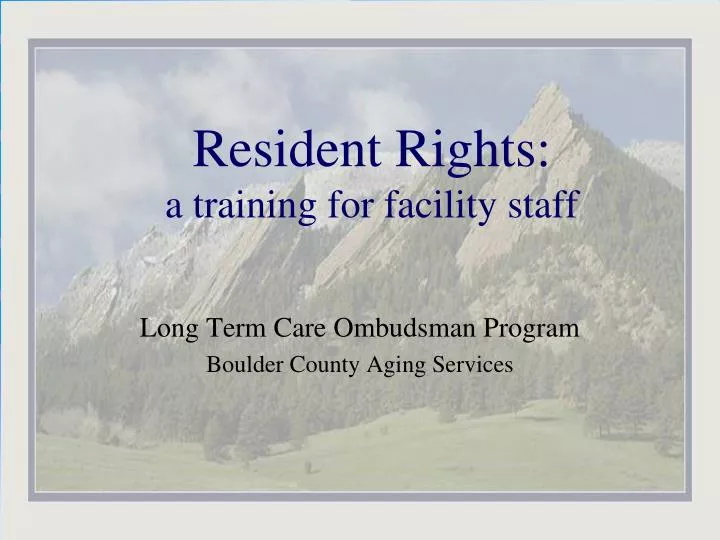 resident rights a training for facility staff