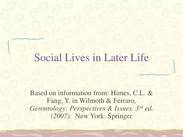 social lives in later life