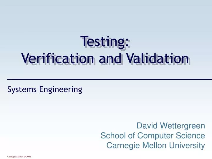 testing verification and validation