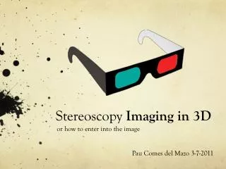 Stereoscopy Imaging in 3D