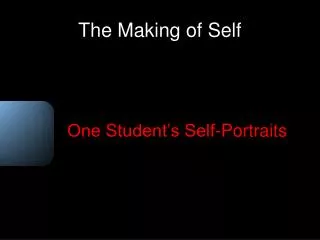 The Making of Self