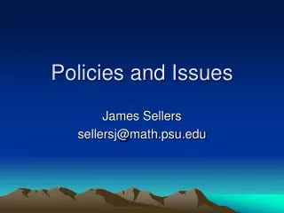 Policies and Issues