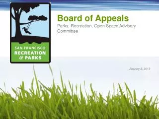 Board of Appeals Parks, Recreation, Open Space Advisory Committee