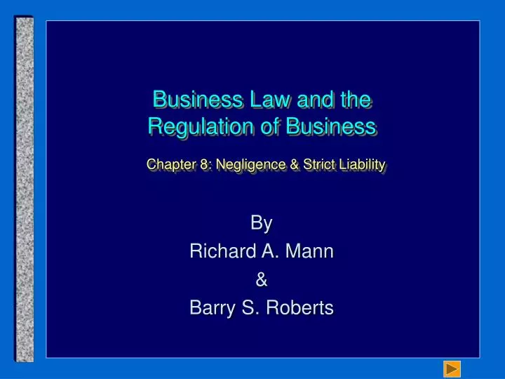 business law and the regulation of business chapter 8 negligence strict liability