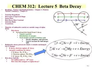 CHEM 312: Lecture 5 Beta Decay