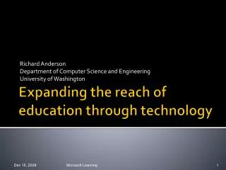 Expanding the reach of education through technology