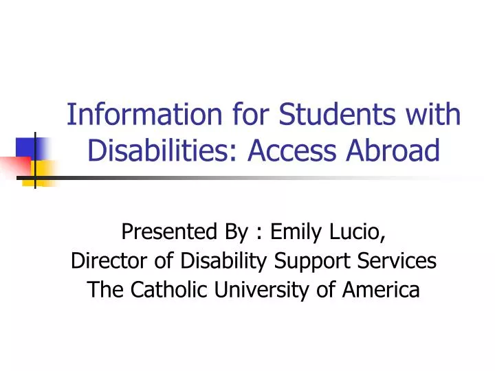 information for students with disabilities access abroad